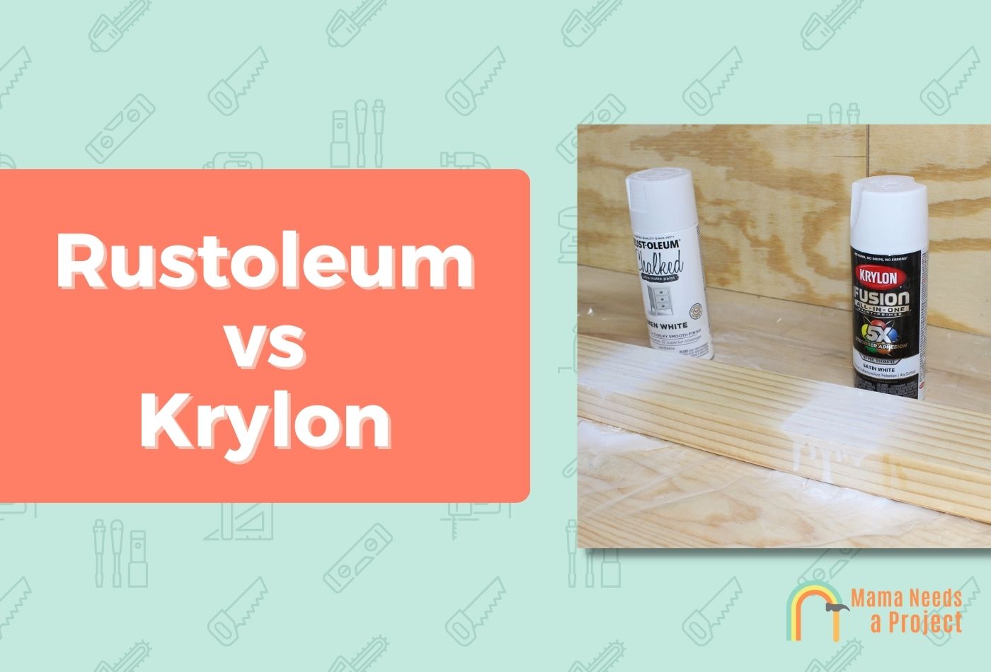 Rustoleum vs Krylon