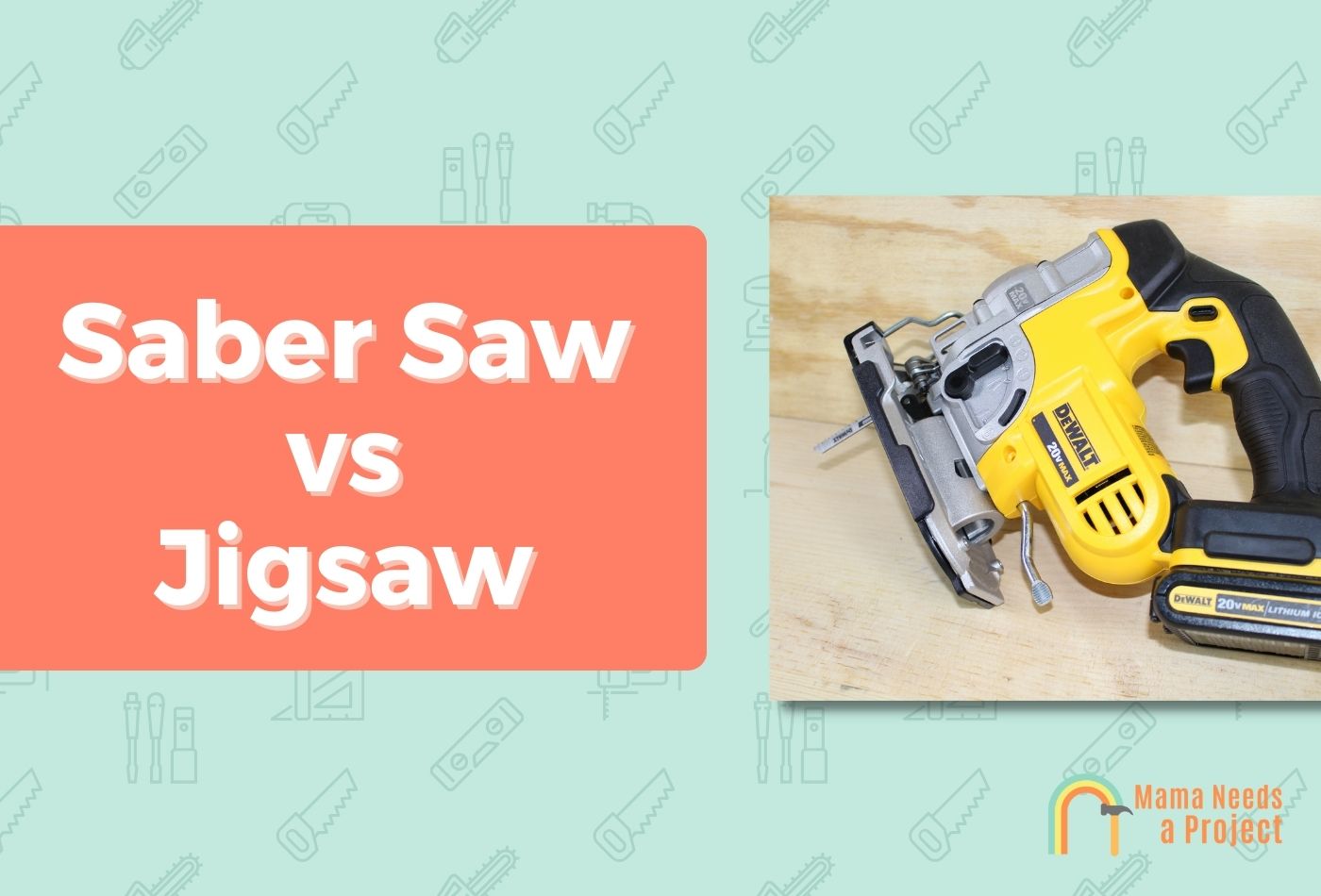 Saber Saw vs Jigsaw