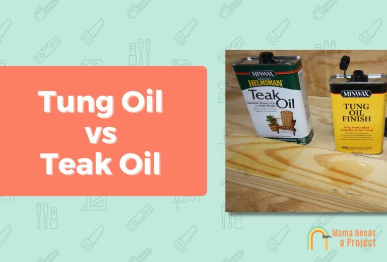 Tung Oil vs Teak Oil: Which is Better? (2023)
