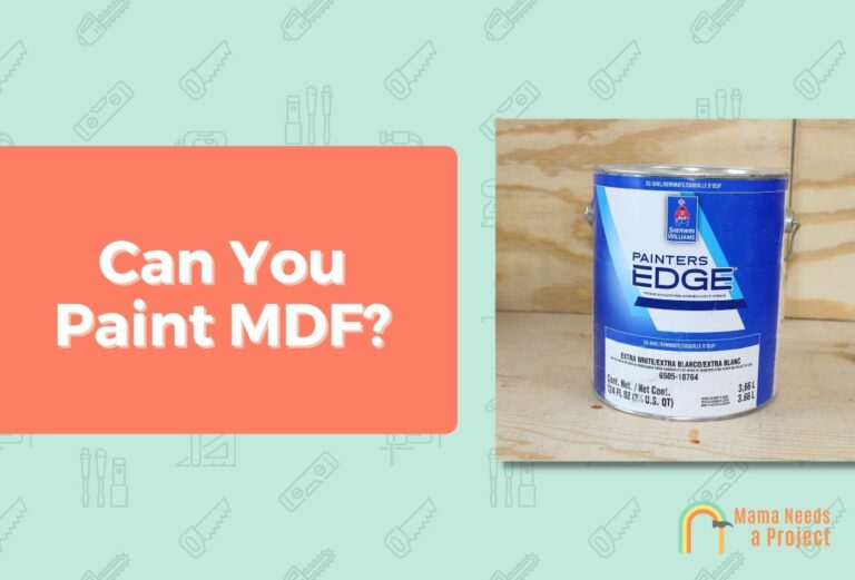 Can You Paint MDF? (Step by Step Guide)